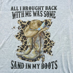 Sand in my boots tee