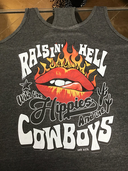 L&B Raisin’ Hell with the Hippies and the Cowboys Tank top