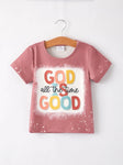 Kids God is Good T-shirt