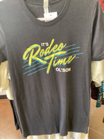 Gray Dale Brisby “It’s Rodeo Time Ol’ Son” T-Shirt